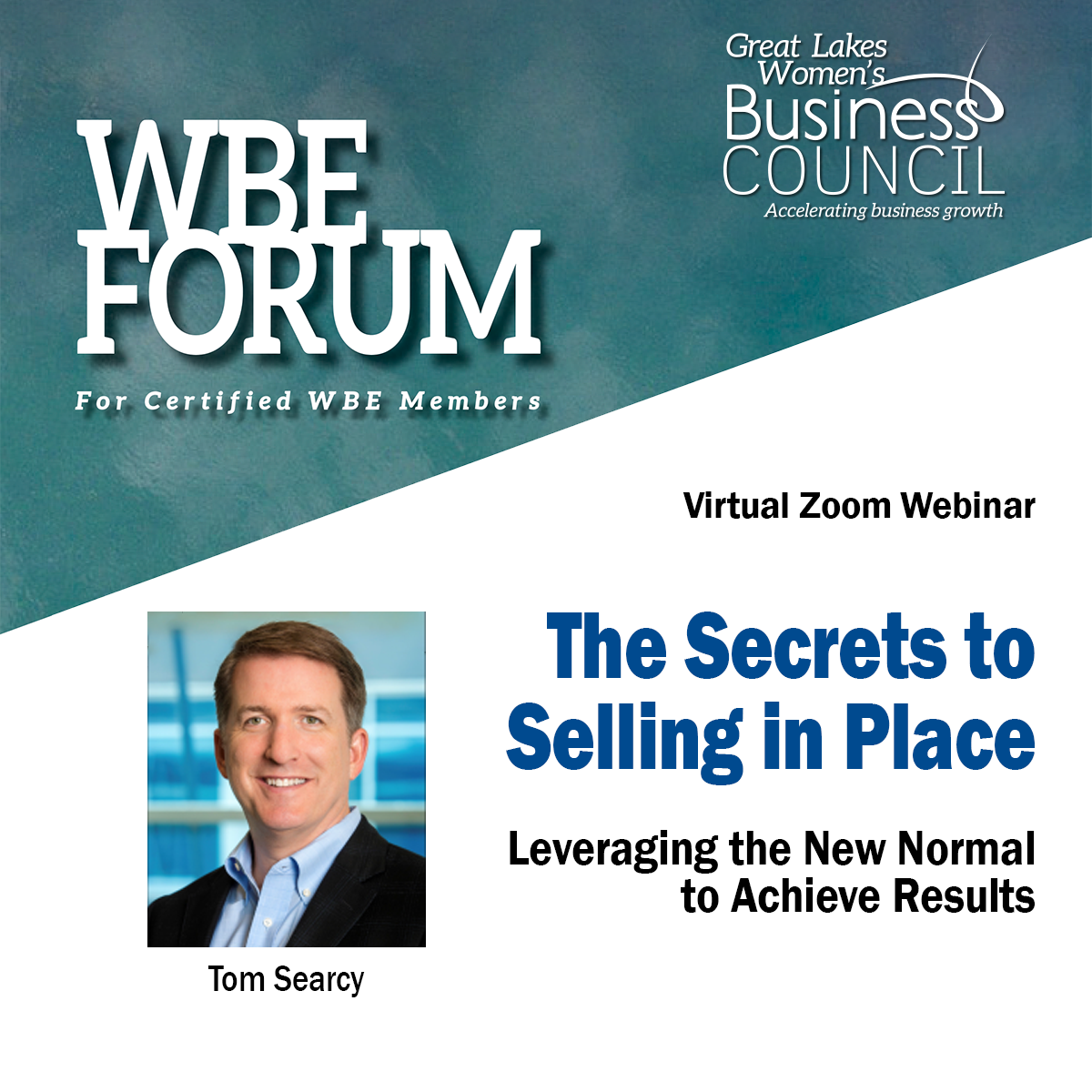 WBE Forum - The Secrets to Selling in Place