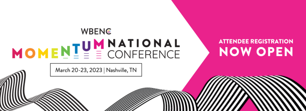 WBENC Momentumnational 2023 National Conference